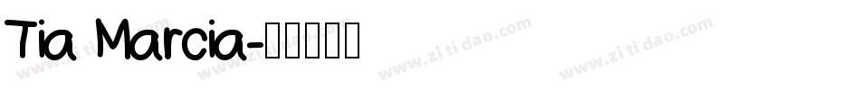 Tia Marcia字体转换